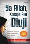Ya Allah, Kenapa ...