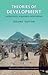 Theories of Development: Contentions, Arguments, Alternatives