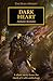 Dark Heart (The Horus Heresy Short Story)
