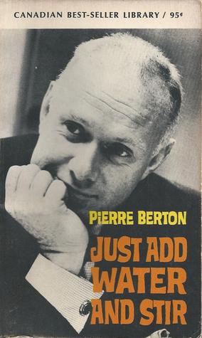 Just Add Water and Stir (Paperback)