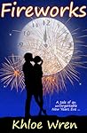 Fireworks by Khloe Wren