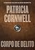 Corpo de Delito (Kay Scarpetta #2)