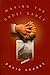 Making the Ghost Dance: A Novel