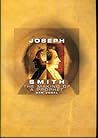 Joseph Smith: The Making of a Prophet (A Biography) Joseph Smith: The Making of a Prophet (A Biography)