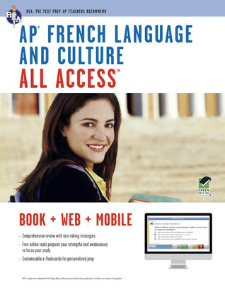 AP® French Language & Culture All Access w/Audio: Book + Online + Mobile (Advanced Placement (AP) All Access) (English and French Edition)