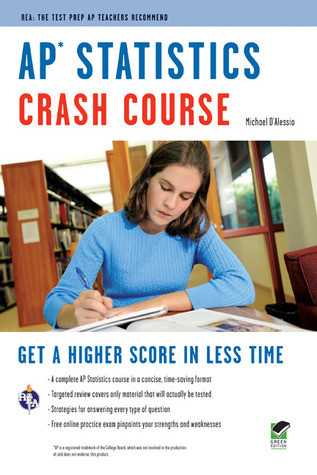 AP® Statistics Crash Course Book + Online (Advanced Placement (AP) Crash Course)
