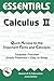 Calculus II Essentials (Volume 2) (Essentials Study Guides)