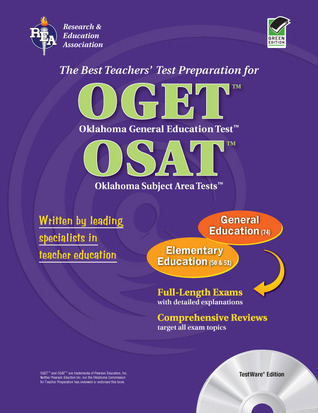 OGET/OSAT Oklahoma General Education & Subject Area Tests - Elementary Ed with CD (OGET / OSAT Teacher Cert Test Prep)
