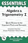 Algebra & Trigonometry I Essentials (Volume 1) (Essentials Study Guides) Algebra & Trigonometry I Essentials (Volume 1) (Essentials Study Guides)