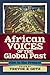 African Voices of the Global Past by Trevor R. Getz