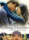 Chasing Memories by Adriana Law