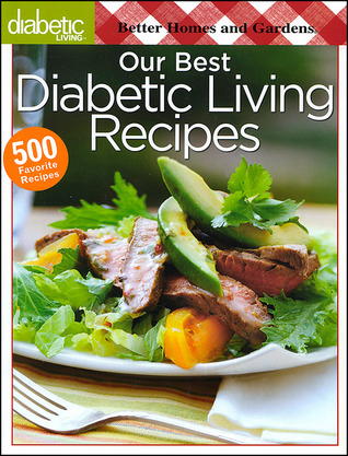 Our Best Diabetic Living Recipes (Paperback)