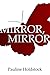Mirror, Mirror