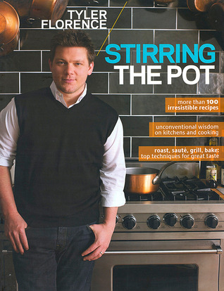 Tyler Florence: Stirring the Pot