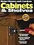 Cabinets and Shelves, 2nd Edition (Better Homes and Gardens) (Better Homes and Gardens Home)