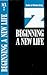 Beginning a New Life (Studies in Christian Living, #2)