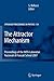 The Attractor Mechanism: Proceedings of the INFN-Laboratori Nazionali di Frascati School 2007 (Springer Proceedings in Physics, 134)