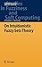 On Intuitionistic Fuzzy Sets Theory (Studies in Fuzziness and Soft Computing, 283)