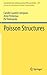 Poisson Structures (Grundlehren der mathematischen Wissenschaften, 347)