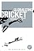 Globalizing Cricket by Dominic Malcolm