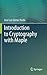 Introduction to Cryptography with Maple