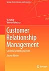 Customer Relationship Management: Concept, Strategy, and Tools (Springer Texts in Business and Economics) Customer Relationship Management: Concept, Strategy, and Tools (Springer Texts in Business and Economics)