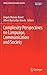 Complexity Perspectives on Language, Communication and Society (Understanding Complex Systems)