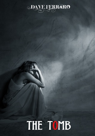 The Tomb (Hunters of the Dark, #0.5)