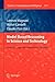 Model-Based Reasoning in Science and Technology: Abduction, Logic, and Computational Discovery (Studies in Computational Intelligence, 314)