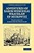 Adventures of Baron Wenceslas Wratislaw of Mitrowitz: What he Saw in the Turkish Metropolis, Constantinople; Experienced in his Captivity; And after ... - Travel, Middle East and Asia Minor)