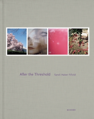 After the Threshold (Hardcover)