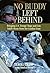 No Buddy Left Behind: Bringing U.S. Troop's Dogs and Cats Safely Home from the Combat Zone