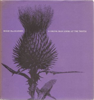 A Drunk Man Looks at the Thistle (Paperback)