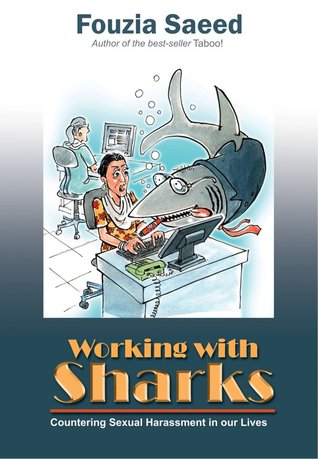 Working with Sharks: Countering Sexual Harassment in Our Lives