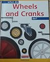 What Do Wheels And Cranks Do? (What Do... Do?)