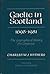 Gaelic in Scotland, 1698 - 1981