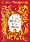 Fiction International 14: Love Stories / Love Poems