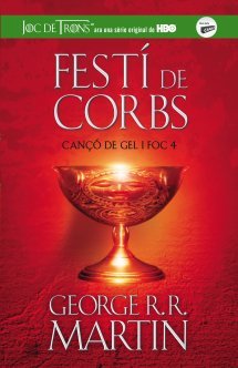 Festí de corbs (Cançó de gel i foc, #4)