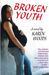 Broken Youth (Broken Youth Trilogy Book 1)