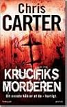 Krucifiks-morderen by Chris         Carter