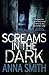 Screams In The Dark (Rosie Gilmour #3)