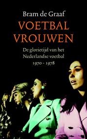 Voetbalvrouwen (Dutch Edition)