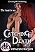 Catching Death by Virginia Nelson