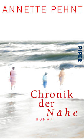 Chronik der Nähe