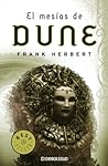 El mesías de Dune by Frank Herbert