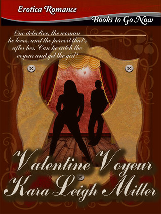 Valentine Voyeur (Kindle Edition)