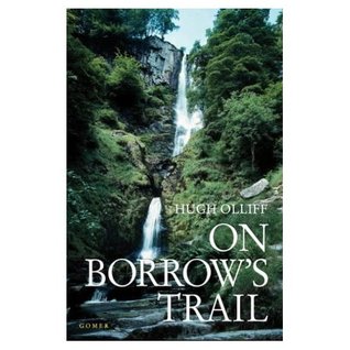 On Borrow's Trail: Wild Wales Then and Now