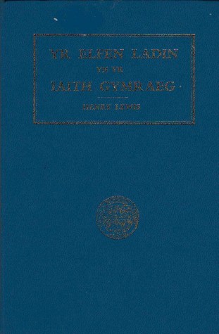 Yr Elfen Ladin yn yr Iaith Gymraeg