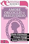 Amore orgoglio e ...