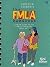 The FMLA Handbook: A Union ...
